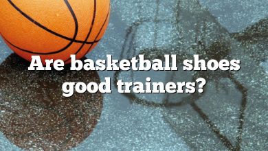 Are basketball shoes good trainers?