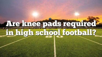 Are knee pads required in high school football?