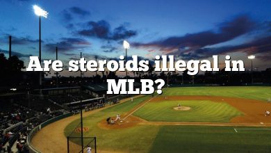 Are steroids illegal in MLB?