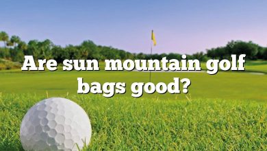 Are sun mountain golf bags good?