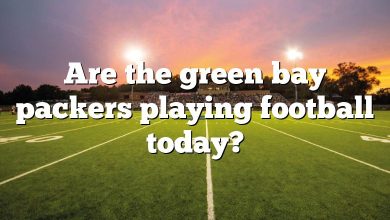 Are the green bay packers playing football today?