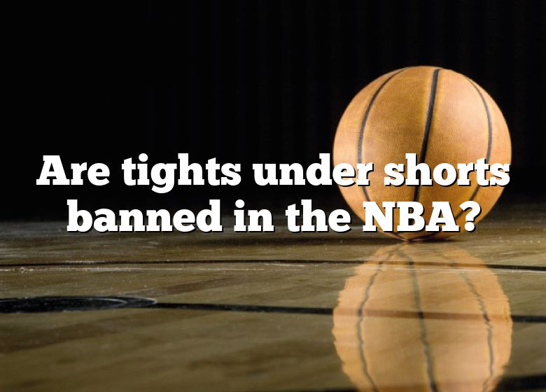 https://www.dnaofsports.com/wp-content/uploads/are-tights-under-shorts-banned-in-the-nba.jpg