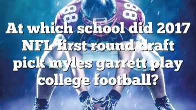 At which school did 2017 NFL first round draft pick myles garrett play college football?