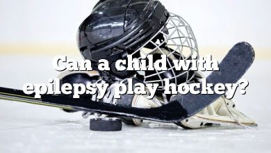 Can a child with epilepsy play hockey?