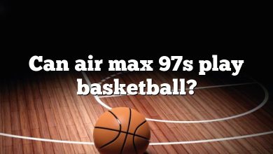 Can air max 97s play basketball?