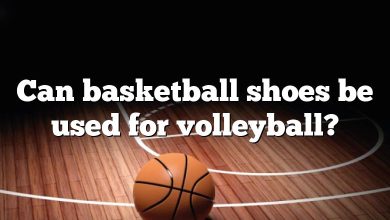 Can basketball shoes be used for volleyball?