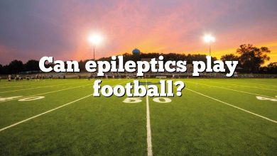 Can epileptics play football?