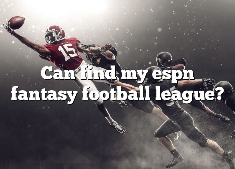 can-find-my-espn-fantasy-football-league-dna-of-sports