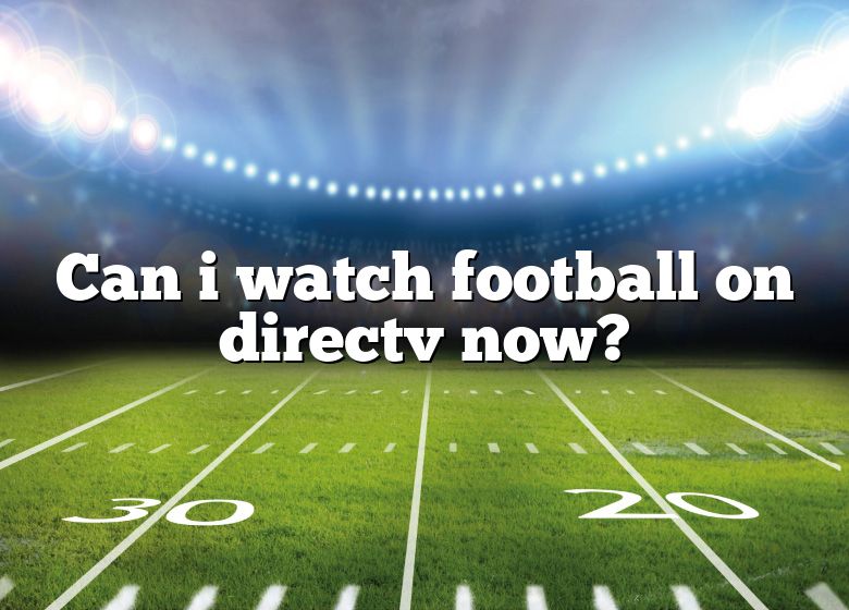 directv-stream-review-only-for-certain-sports-fans-tom-s-guide