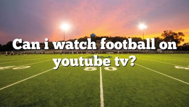 Can i watch football on youtube tv?