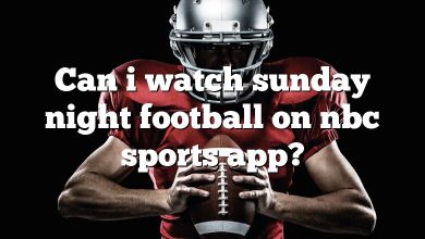 Can i watch sunday night football on nbc sports app?