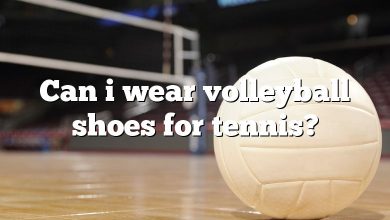 Can i wear volleyball shoes for tennis?