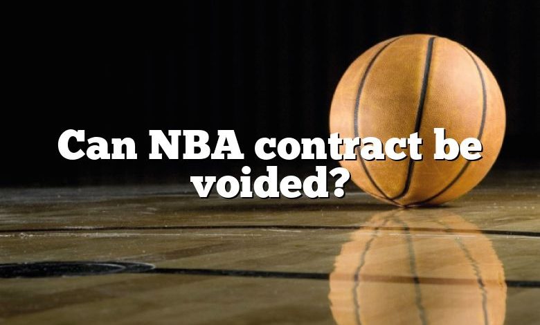 Can NBA contract be voided?