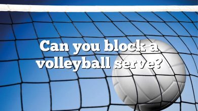 Can you block a volleyball serve?
