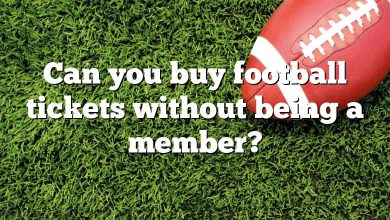 Can you buy football tickets without being a member?