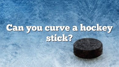 Can you curve a hockey stick?