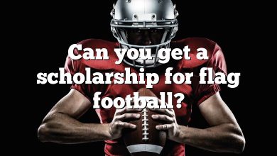 Can you get a scholarship for flag football?