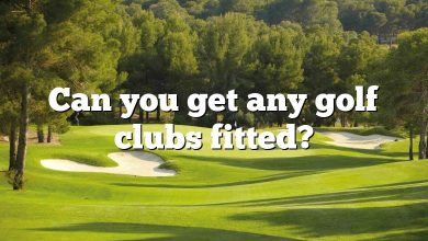 Can you get any golf clubs fitted?