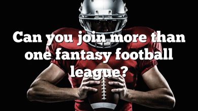 Can you join more than one fantasy football league?