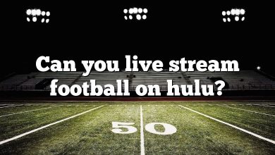 Can you live stream football on hulu?