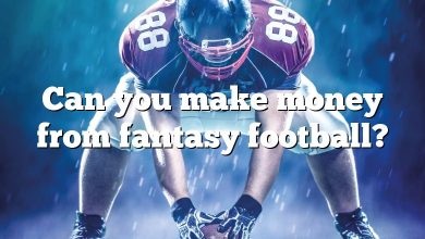 Can you make money from fantasy football?