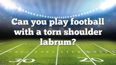 Can you play football with a torn shoulder labrum?