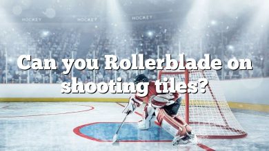 Can you Rollerblade on shooting tiles?