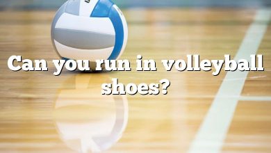 Can you run in volleyball shoes?