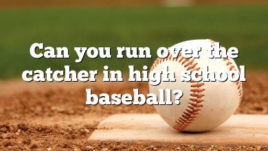 Can you run over the catcher in high school baseball?