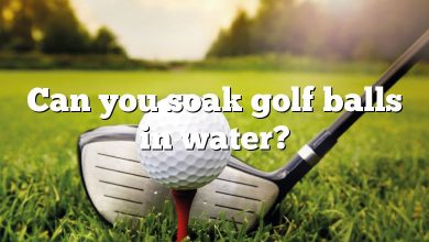 Can you soak golf balls in water?