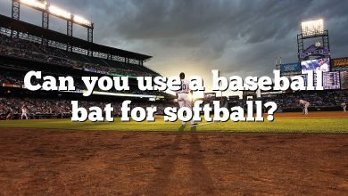 Can you use a baseball bat for softball?