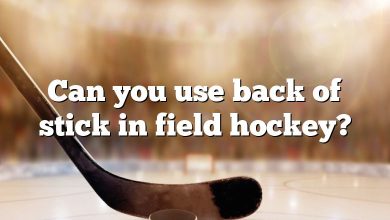 Can you use back of stick in field hockey?