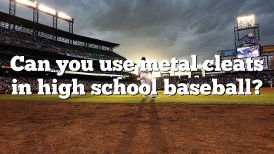 Can you use metal cleats in high school baseball?