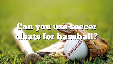 Can you use soccer cleats for baseball?