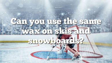 Can you use the same wax on skis and snowboards?