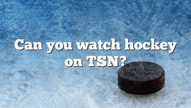 Can you watch hockey on TSN?