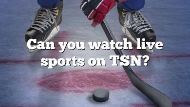 Can you watch live sports on TSN?