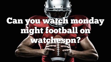 Can you watch monday night football on watchespn?