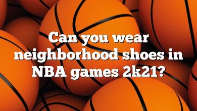 Can you wear neighborhood shoes in NBA games 2k21?