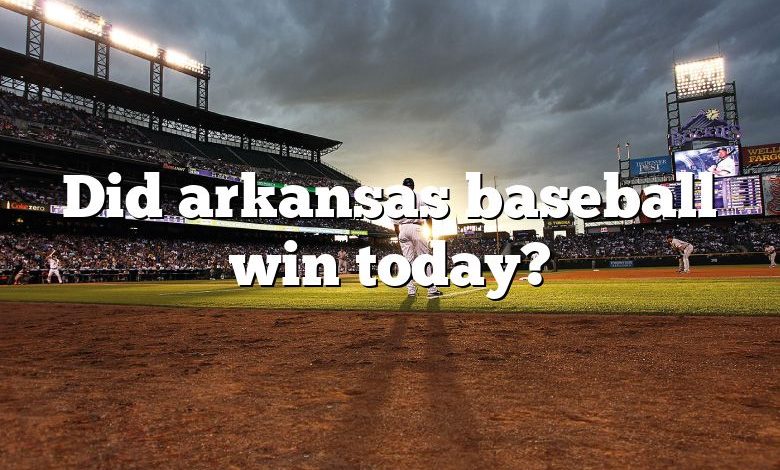 Did arkansas baseball win today?