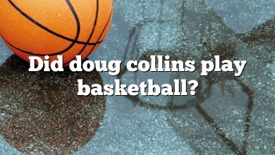 Did doug collins play basketball?