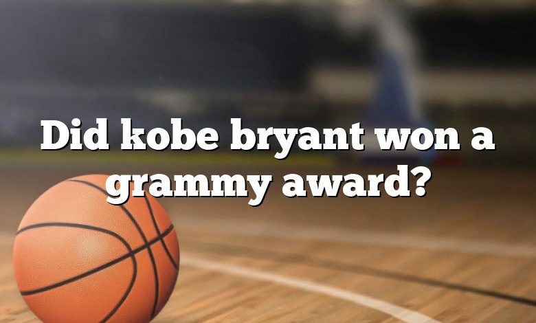 Did kobe bryant won a grammy award?