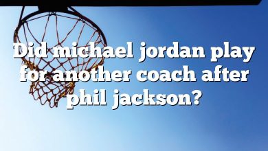 Did michael jordan play for another coach after phil jackson?