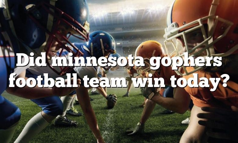 Did minnesota gophers football team win today?