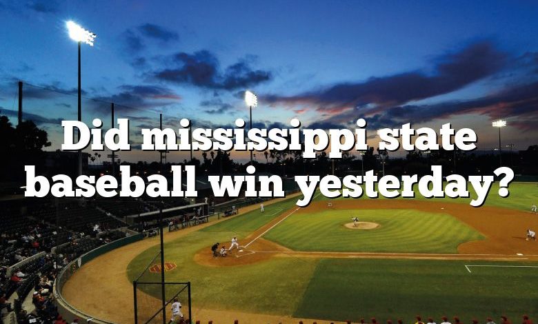 Did mississippi state baseball win yesterday?