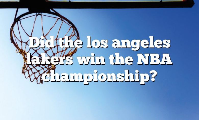 Did the los angeles lakers win the NBA championship?