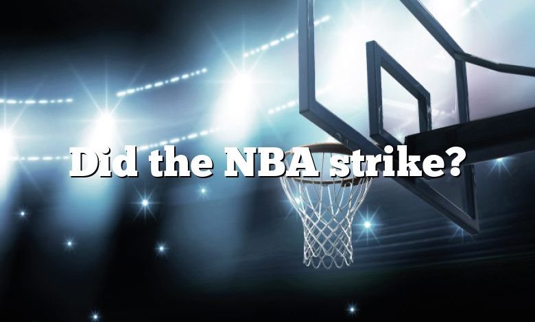 Did the NBA strike?