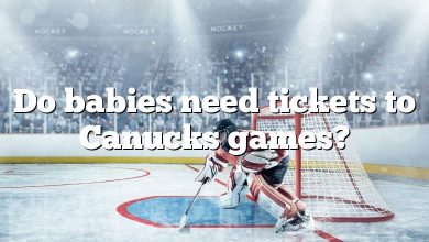 Do babies need tickets to Canucks games?