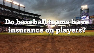 Do baseball teams have insurance on players?