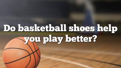 Do basketball shoes help you play better?